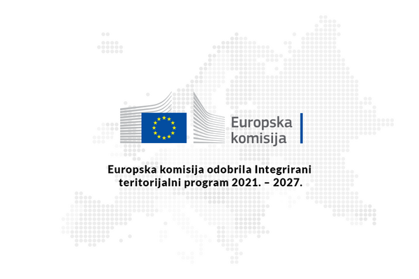 Europska Komisija odobrila je Integrirani Teritorijalni Program